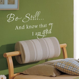 Be still and know that I am God Vinyl Wall Decal - Dining Room & Kitchen Vinyl Wall Art- 050