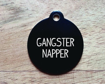 Tag ID per animali domestici personalizzabile, Gangster Napper, Piastrina in metallo inciso, Doppia faccia