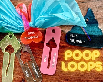 Acrylic Poop Loop | Hands Free Poop Carrier | Poop Bag Holder