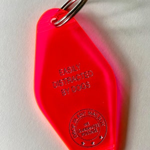 Retro Motel Key Fob, Easily Distracted By Dogs, Dog Lover Keychain, Funny Dog Keychain