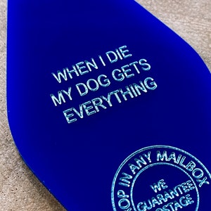 レトロなモーテルキーホルダー、私が死んだら、犬好きのキーホルダー、面白い犬のキーホルダー