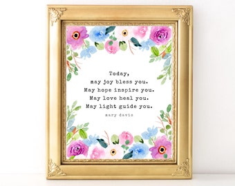 May Joy Bless You Print / Every Day Spirit / Inspirational Quote / Healing Quote / Self Care Quote / Encouragement / Blessing /Cancer Gift