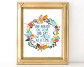 One Miracle Print / Every Day Spirit / Dorm Decor / Inspirational Quote / Strength Quote / Encouraging Quote / Get Well / Cancer Gift