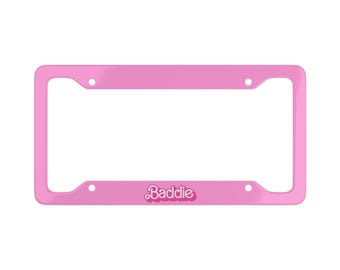 Baddie License Plate Frame | Barbie Pink Car Frame | Cute Girly Car Decor | Pink Aesthetic Car Accessory | Baddie Gift for Her