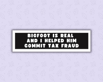 Sticker Bigfoot Is Real – grappige cryptid-vinylsticker, bumpersticker Sasquatch Humor