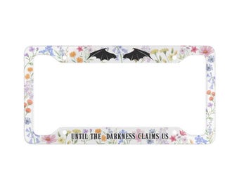Until the Darkness Claims Us License Plate Frame | Witch Rider | Dragon Wings & Floral Design | Fantasy Reader Car Decor | Bookish Gift