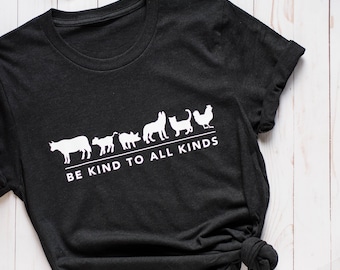 Be Kind to All Kinds Tee: Animal Lover Gift