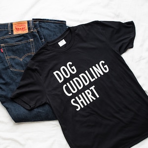 MENS Dog Cuddling Shirt | Gifts for him | Dog Dad Tee | Fathers Day | Men&#39;s Dog Shirt | Black Guys Tshirt | Mans Best Friend | Dog Father