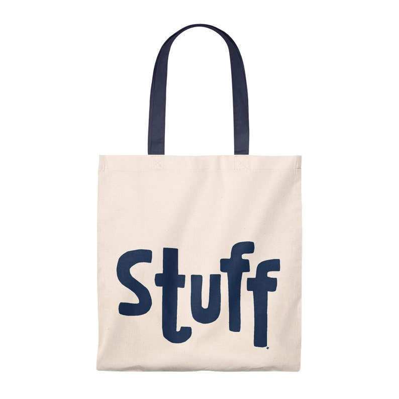 Blue Lettering /& Handle - Flat Style Navy Blue Stuff 100/% Cotton Tote Bag
