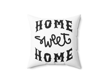 Home Sweet Home Throw Pillow: Black & White Spun Polyester Cushion
