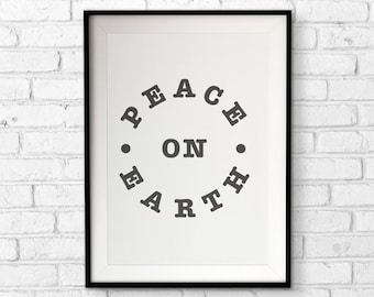 Peace on Earth - Digital Wall Art Print, Black & White Minamalist Print, Christmas Poster