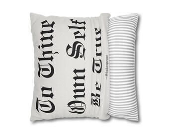 Inspirational Throw Pillow Cover: Black 'To Thine Own Self' Quote