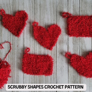 Scrubby Shapes, Crochet Pattern, Heart Scrubby, Rectangle Scrubber, Dishcloth, kitchen scour pads, reusable sponge, valentine&#39;s day pattern