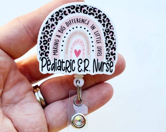 Pediatric ER Nurse Badge Pediatric ER Nurse Rainbow Badge Pediatri Nurse  Rainbow Badge Reel Rainbow Badge Reel Cheetah Print Rainbow 