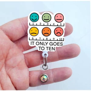 It Only Goes To Ten Badge Reel |  Badge Reel | Registered Nurse Badge Reel | Funny Badge Reel | ER Nurse Badge Reel | Pain Management Badge