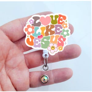 Love Like Jesus Badge Reel | Christian Badge Reel | Sonographer Badge | Nurse Badge Reel | Badge ID Holder | Carabiner | Lanyard |
