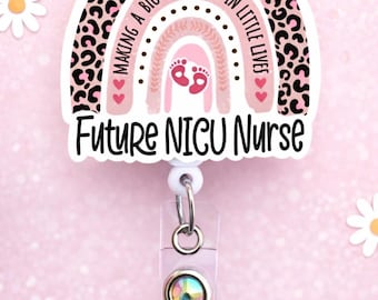 Future NICU Nurse Badge Reel, NICU Student Gift, Neonatal Nurse Rainbow Badge Holder, Baby Footprints Badge Reel, Nurse Graduation Gift