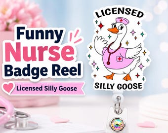 Licensed Silly Goose Badge Reel, Funny Nurse Badge Holder, Cute Goose ID Badge Pull, Healthcare Worker Gift, Retractable Badge Clip