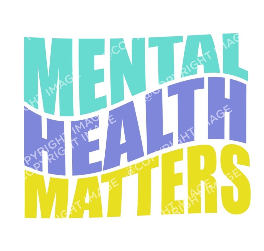Mental Health Matters Png Sublimation Image Instant Download - Etsy