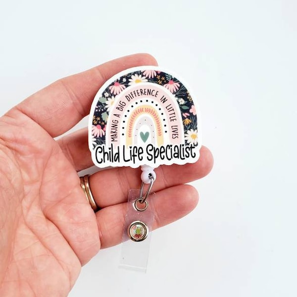 Child Life Specialist Badge Reel | Rainbow Child Life Specialist Badge | Cute CLS Badge | Retractable  Badge | Making a Difference in Little