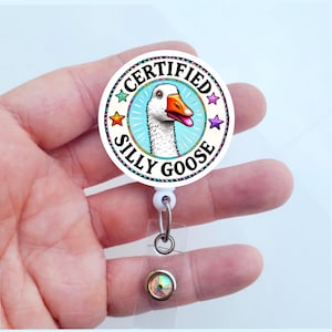 Certified Silly Goose Badge Reel | Funny Badge Reel | Badge ID Holder | Registered Nurse Badge Reel | Badge Pull | CNA Badge Reel