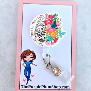 Mental Health Matters Badge Reel | Mental Health Gift for Nurse | Mental Health ID Holder for healthcare Worker | Mental Health alligator image 4