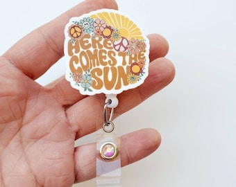 Here Comes The Sun Badge | Cute Peace Badge | Here Comes the Sun Lanyard | Retro Floral Nurse Gift | Positive Gift for Nurse