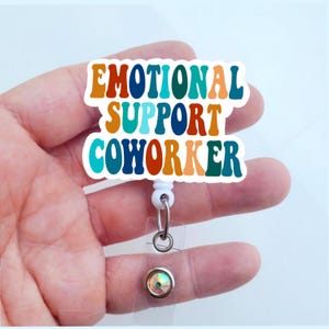 Emotional Support Coworker Badge Reel | Mental Health Badge Reel | Badge ID Holder | Funny  Nurse Badge Reel | Funny Acrylic Badge ID Holder