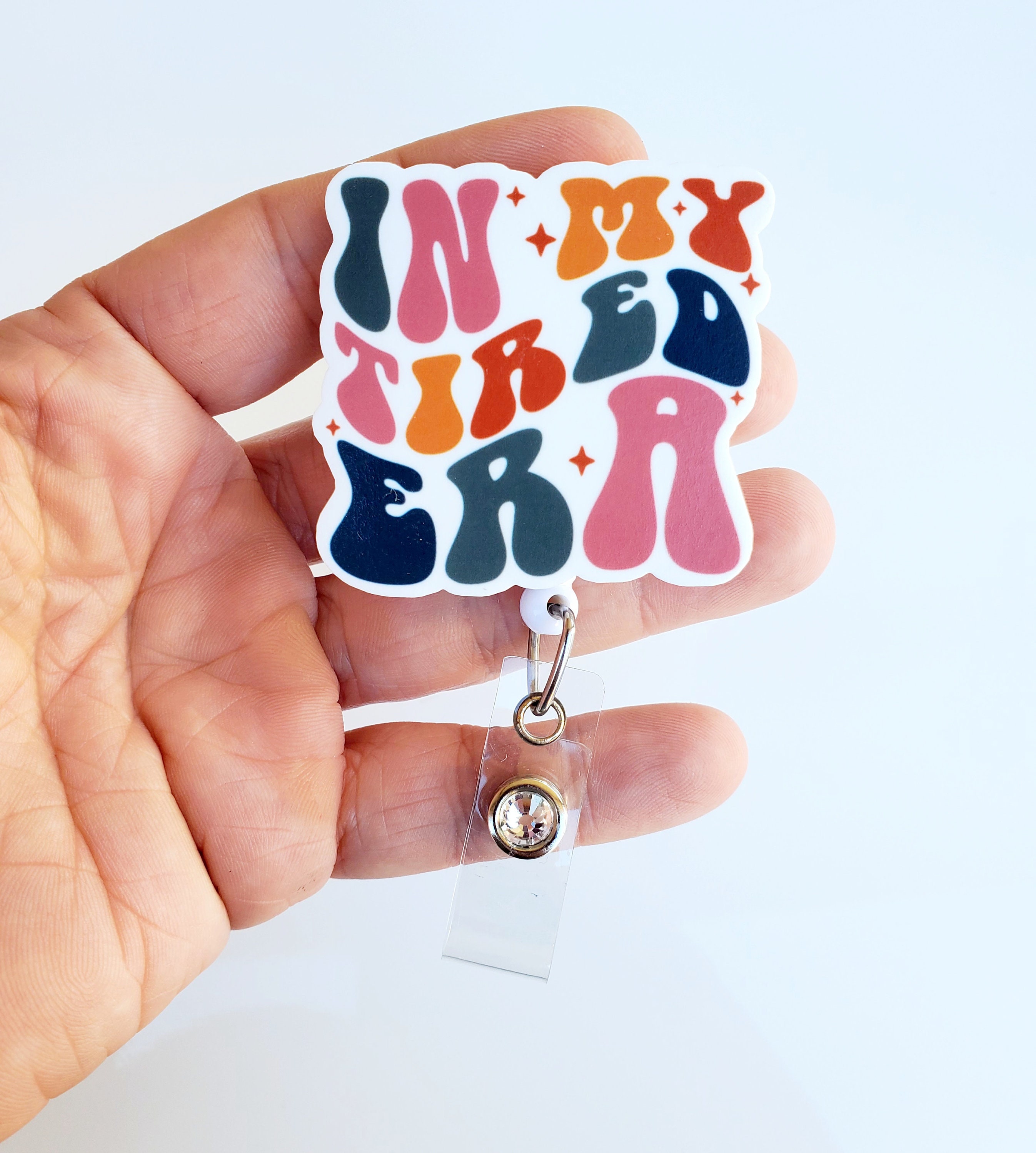 In My Tired Era Badge Reel | Tired Badge Reel | Badge Reel | Cute Badge Reel | Funny Badge Reel | Badge ID Holder | Lanyard | Nurse Badge