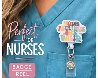 Your Feelings Are Valid Badge Reel, Mental Health Badge Reel, Therapist Badge Reel, Counselor Badge Holder, Nurse ID Badge, Healthcare Worke