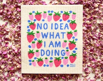 No Idea What I Am Doing - Swedish Sponge Cloth