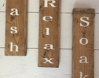 Wash, soak, relax rustic bath signs, set of 3, farmhouse bath sign, wood bathroom signs