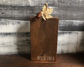 Hello Fall Rustic Pumpkin