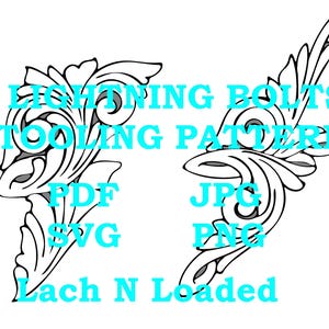 May include: Black and white line art illustration of two lightning bolt tooling patterns. The text "LIGHTNING BOLTS TOOLING PATTERN" is written in turquoise above the patterns. The text "PDF SVG" is written below the left pattern and the text "JPG PNG" is written below the right pattern. The text "Lach N Loaded" is written in turquoise below the patterns.