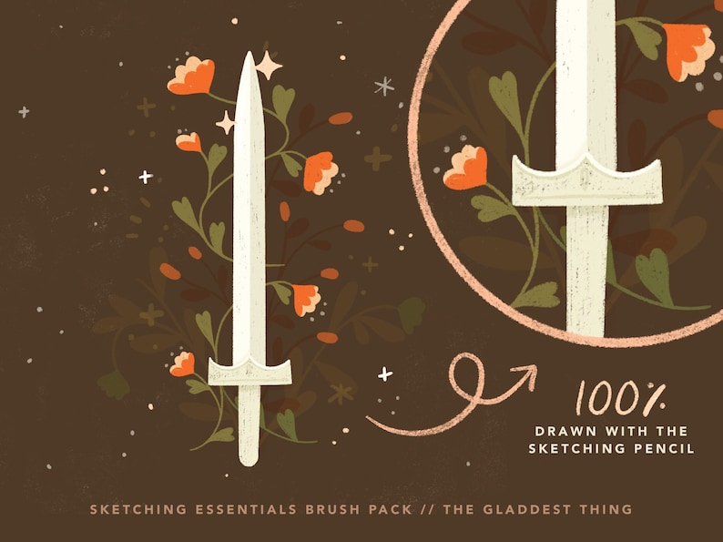 May include: A white sword with a floral design drawn with a sketching pencil. The text "100% Drawn with the Sketching Pencil" is written in a handwritten style. The text "Sketching Essentials Brush Pack // The Gladdest Thing" is also included.