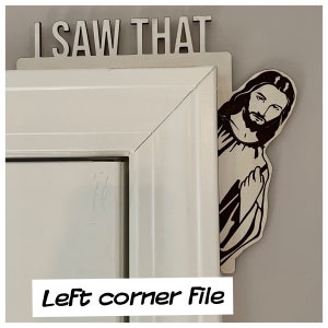 SVG, PDF, file only.  This is not a physical product.  Jesus Saw that for the Left door corner.