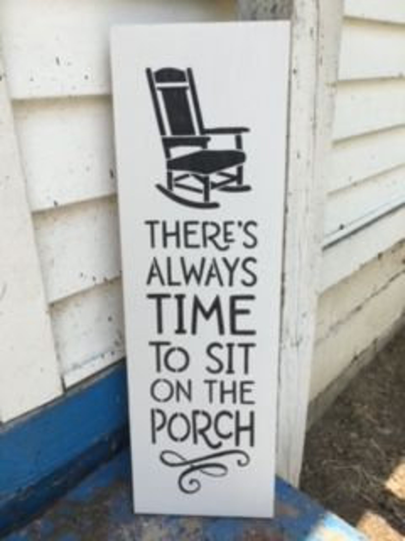 There's always time to sit on the porch porch sign Etsy