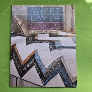Sweet Layer Cakes quilting book