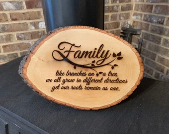 Family Like Branches On A Tree Wood Burning Sign/Custom/Personalized/Live Edge/Rustic/Farmhouse/Home Decor/Gifts/Housewarming