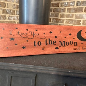 I Love You To The Moon And Back Wooden Sign/Rustic Farmhouse/Valentines Day Gift/Gifts For Her/Love Story/Christmas Gift/