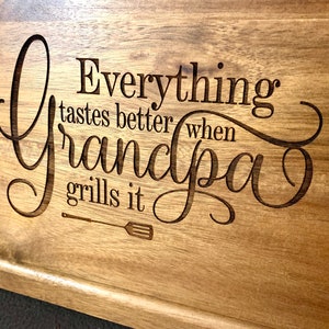 Everything Tastes Better When Grandpa Grills It Charcuterie Cutting Board Custom Father’s Day Gift Christmas Birthday Gifts For Grandpa