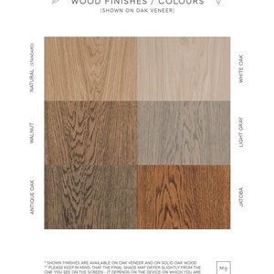 May include: Wood finish samples on oak veneer in natural, walnut, antique oak, jatoba, light gray, and white oak. Shown finishes are available on oak veneer and on solid oak wood. Please keep in mind that the final shade may differ slightly from the one you see on the screen. It depends on the device on which you are viewing the sample and also on the wood batch we will use.