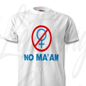 Married With Children "NO MA 'AM" "National Organization Against Amazonian Masterhood" T-Shirt | Al Bundy | Married With Children T-Shirt image 1