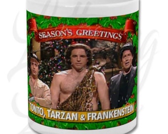 SNL "Season's Greeting's from Tonto, Tarzan, and Frankenstein" 11 oz. Coffee Mug ⎪ Saturday Night Live ⎪ SNL ⎪ White Coffee/Tea Mug ⎪ Coffee