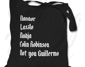 Borsa tote ispirata a "Nandor Laszlo Nadja Colin Robinson Not you Guillermo" ispirata a What We Do In The Shadows - Borsa tote ispirata a What We Do In The Shadows