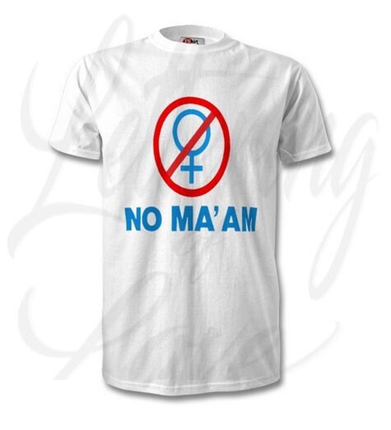 Married With Children "NO MA 'AM" "National Organization Against Amazonian Masterhood" T-Shirt | Al Bundy | Married With Children T-Shirt image 1