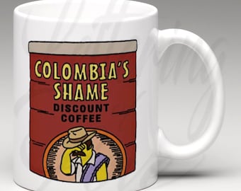 The Simpsons Inspired "Colombia's Shame Discount Coffee" Coffee Mug | Coffee Mug | Funny Coffee Mug | Mugs | The SImpsons | Colombia's Shame