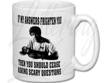 Pulp Fiction Jules "If my answers frighten you then you should cease asking scary questions" Coffee Mug | Pulp Fiction | Quentin Tarantino |