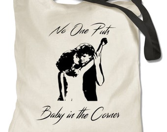 Dirty Dancing Gift No One Puts Baby in the Corner Tote Bag In White or Purple Patrick Swayze gift Dirty Dancing Fan, Gift for dancer