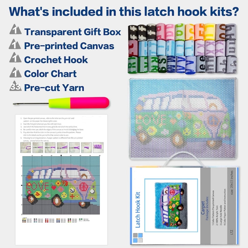 May include: Latch hook kit with a pre-printed canvas of a colorful VW van with the words "Peace" and "Love" on the side. The kit includes pre-cut yarn, a crochet hook, a color chart, and a transparent gift box. The canvas is 20 inches by 15 inches.